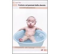 Trattato sui postumi della sbornia. Le ore dell'inutile pentimento