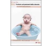 Trattato sui postumi della sbornia. Le ore dell'inutile pentimento