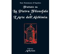 Trattato sul La pietra filosofale e L'arte dell'alchimia