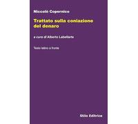 Trattato sulla coniazione del denaro - Stilo