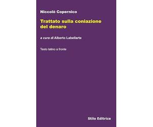Trattato sulla coniazione del denaro - Stilo