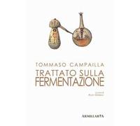 Trattato sulla fermentazione. Ediz. critica