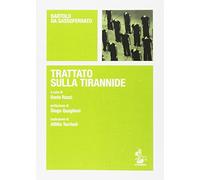 Trattato sulla tirannide. Testo latino a fronte