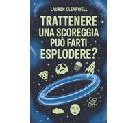 Trattenere una scoreggia può farti esplodere?