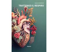 Trattengo il respiro