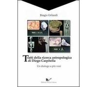 Tratti della ricerca antropologica di Diego Carpitella. Un dialogo a più voci