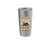 Trattore contadino classico divertente I don't snore I Dream I'm a Bicchiere termico in acciaio inox doppia parete