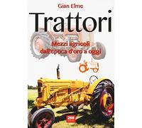 Trattori. Ediz. a colori