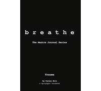 Trauma · 100 Mantras for Healing: Daily Mantras for Trauma Survivors
