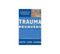 Judith Lewis Herman Trauma and Recovery (Tascabile)