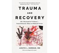Judith Herman Trauma and Recovery (Tascabile)