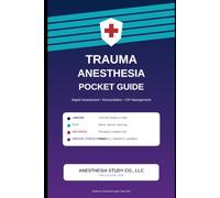 Trauma Anesthesia Pocket Guide ASC