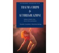 Trauma Corpo e Autoregolazione