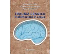 Trauma cranico. Riabilitazione in acqua