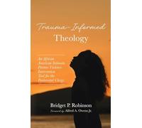 Trauma-Informed Theology