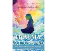 Trauma Integrated: How Primitive Reflexes and Yoga can help settle the score