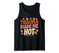 Trauma Made Me Hot Sarcasmo Oscuro Canotta