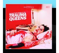 Trauma Queens - Malevolent Sounds of the Traum