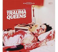 Trauma Queens, the - Malevolent Sounds of..
