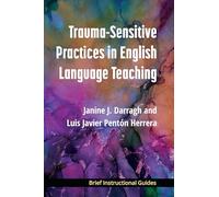 Trauma-sensitive Practices in English Language Teaching