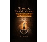 TRAUMA, THE MODERN LEPROSY