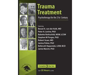 Trauma Treatment: Psychotherapy for the 21st Century - 3 Disc Set