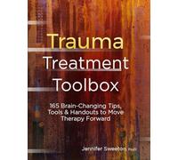 Jennifer Sweeton Trauma Treatment Toolbox (Tascabile)