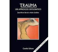 Trauma: un approccio osteopatico