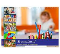 Traumberuf - Erzieher:innen in der Kinderkrippe (Wandkalender 2026 DIN A4 quer), CALVENDO Monatskalender: Mit kleinen Menschen Großes bewegen