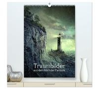 Traumbilder im Reich der Fantasie (hochwertiger Premium Wandkalender 2026 DIN A2 hoch), Kunstdruck in Hochglanz: Ausflug in eine Traumwelt, irgendwo zwischen real und surreal