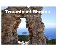 Trauminsel Rhodos (Wandkalender 2026 DIN A3 quer), CALVENDO Monatskalender: Anspruchvolle, künstlerische Fotografien von Cristina Wilson aus der traumhaften Insel Rhodos in Griechenland.