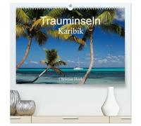 Trauminseln Karibik Christian Heeb (hochwertiger Premium Wandkalender 2026 DIN A2 quer), Kunstdruck in Hochglanz: Die besten Inseln und Strände der ... Foto-Kalender von Christian Heeb