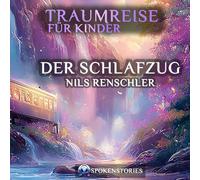 Traumreisen für Kinder: Der Schlafzug