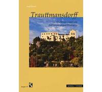 Trauttmansdorff. La residenza invernale dell'imperatrice Elisabetta