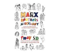 Austin Pendleto The Marx Brothers Miscellany - A Subjective Apprecia (Tascabile)