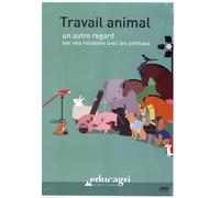 Travail animal : un autre regard sur nos relations avec les animaux
