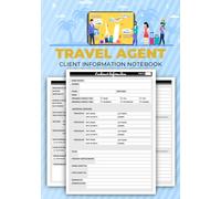 Travel Agent Client Information Notebook: Traveler Profile Record Logbook for Managing Trips, Supplier Details & Notes | Up to 50 Customers, 110 Double-Sided Pages