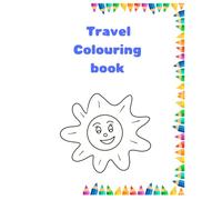 Travel Colouring in book: 25 pages of colouring for little ones when your on the go.