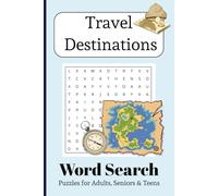 Travel Destination Word Search Puzzle Book: Word Searches with Easy to Read Print about Travel, Tourism, Destinations and more | 6x9 inches, 110 pages ... Gift for Vacations, Holidays and Free Times