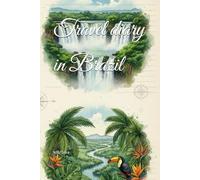 Travel diary in Brazil