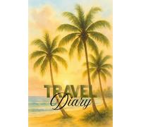 Travel Diary "Palm trees": Blank Lined Notebook