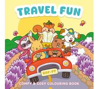 Travel fun: Comfy & cosy colouring book