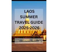 Travel Guide To Laos