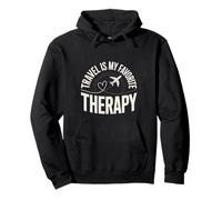 Travel Is My Favorite Therapy Escape Traveler Vacation - Felpa con Cappuccio