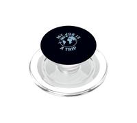 Travel Job è un umorismo aereo di Trip Globe PopSockets PopGrip per MagSafe