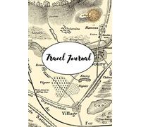 Travel Journal: A 6x9 Lined Notebook to Record Your Memories (120 pages, Cream Color, Diary)