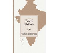 Travel Journal: A multilingual and creative diary to write, draw and collect your experiences around the world