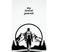 Travel Journal | Adventure Log | Record All Your Memories | A5 6x9, 50 places, Paperback: Capture memories from 50 Trips | Global Adventure | Country Explorer