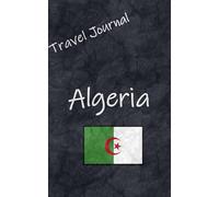 Travel Journal: Algeria