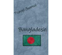 Travel Journal: Bangladesh